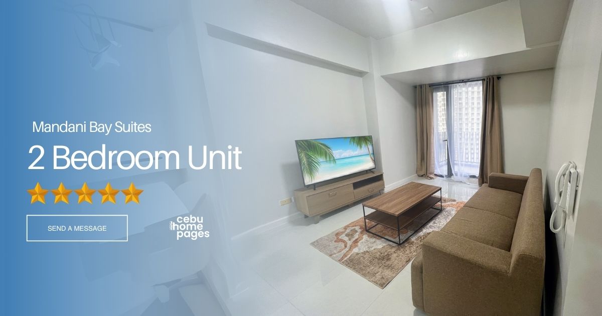 Studios For Rent in Mandani Bay - Near Cebu Doctors University CDU, UCMed & Chong Hua Hospital Mandaue - 2 Bedroom Condo with Balcony at Mandani Bay Suites