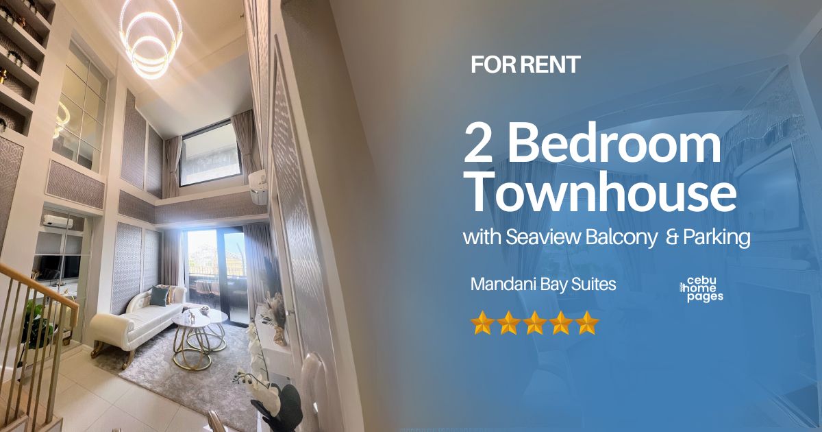 Studios For Rent in Mandani Bay - Near Cebu Doctors University CDU, UCMed & Chong Hua Hospital Mandaue - 2 Bedroom Townhouse | Seaview Balcony at Mandani Bay Suites