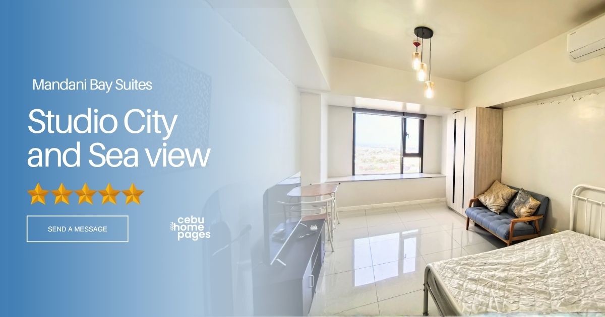 Studios For Rent in Mandani Bay - Near Cebu Doctors University CDU, UCMed & Chong Hua Hospital Mandaue - Studio Apartment with City & Seaview at Mandani Bay
