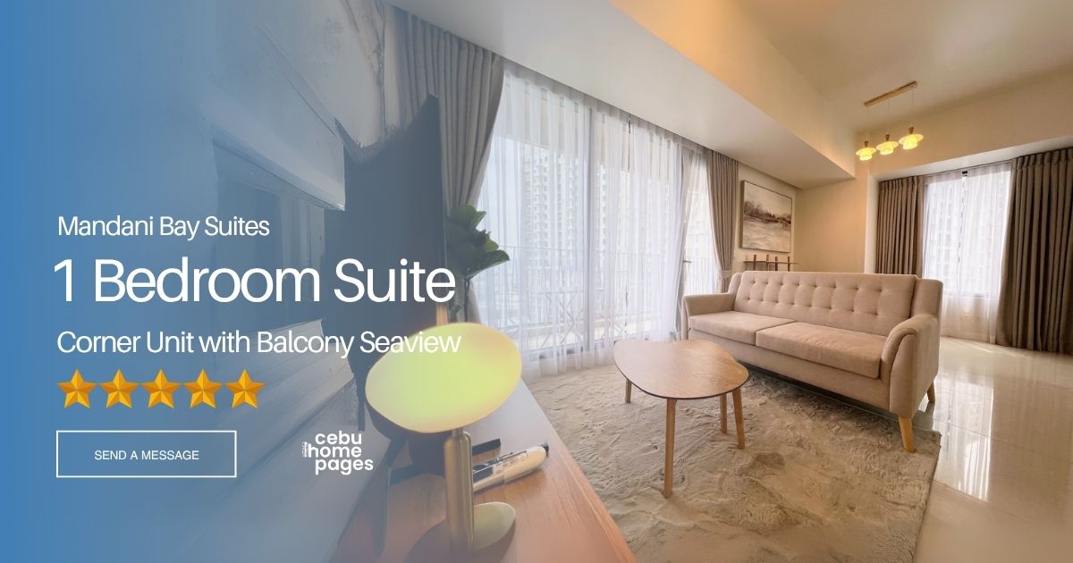 Studios For Rent in Mandani Bay - Near Cebu Doctors University CDU, UCMed & Chong Hua Hospital Mandaue - 1 Bedroom Suite Corner Unit at Mandani Bay Suites